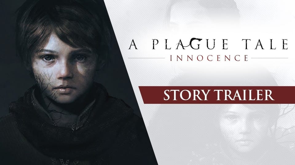 A Plague Tale - Innocence Story Trailer